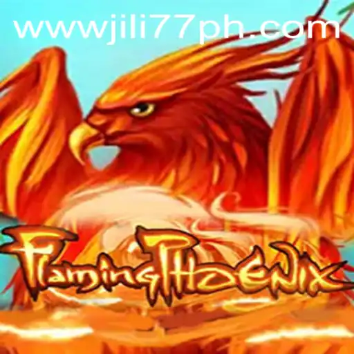 Discover the Exciting World of FlamingPhoenix with Jili77 PH